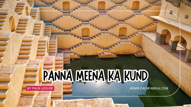 Panna Meena Ka Kund