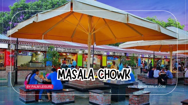 Masala Chowk